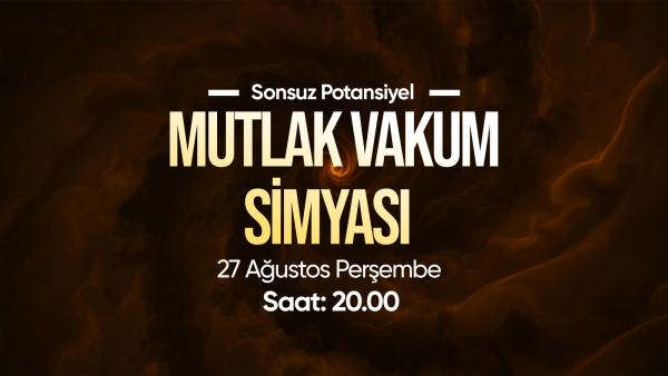 Sonsuz Potansiyel: Mutlak Vakum